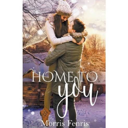 (영문도서) Home To You Paperback, Morris Fenris, English, 9798201109929