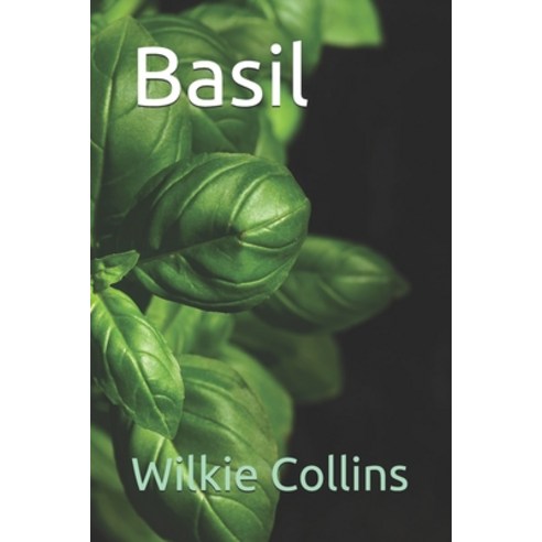 Basil Paperback, Independently Published, English, 9798691598326