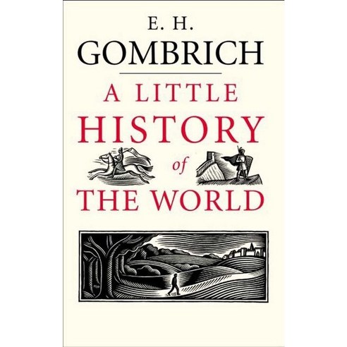 A Little History of the World:, Yale University Press