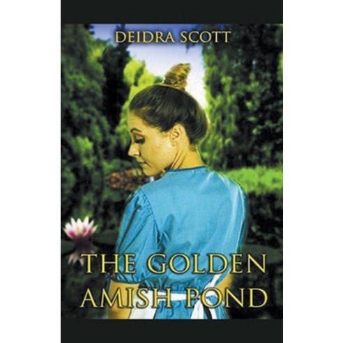 (영문도서) The Golden Pond Paperback, Trellis Publishing, English, 9798224657575