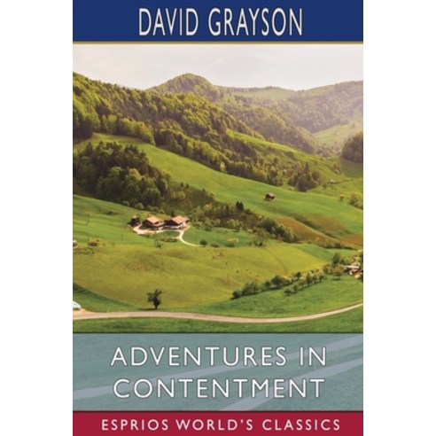(영문도서) Adventures in Contentment (Esprios Classics) Paperback, Blurb, English, 9781034963745