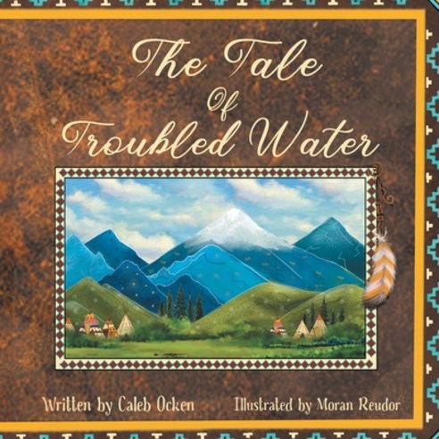 (영문도서) The Tale of Troubled Water Paperback, Archway Publishing, English, 9781665736701
