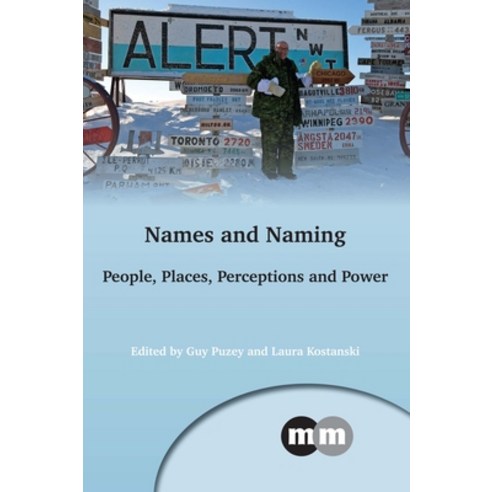 (영문도서) Names and Naming: People Places Perceptions and Power Paperback, Multilingual Matters Limited, English, 9781783094905