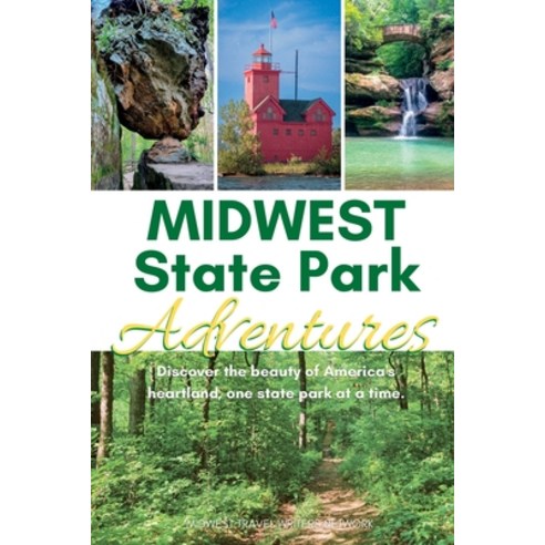 (영문도서) Midwest State Park Adventures Paperback, Local Tourist, English, 9781958187104