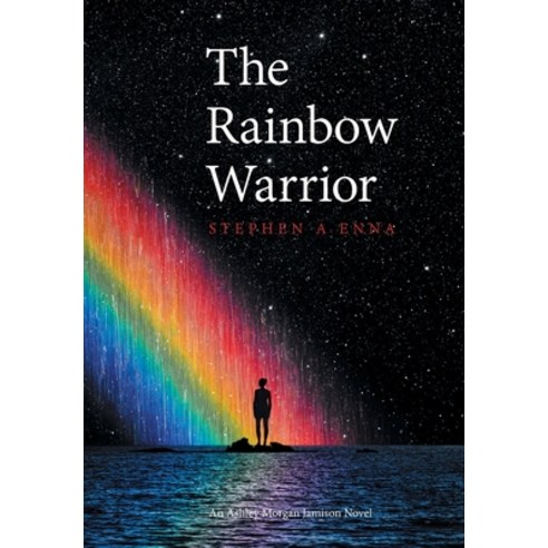 (영문도서) The Rainbow Warrior Hardcover, Authorhouse, English, 9781665551823