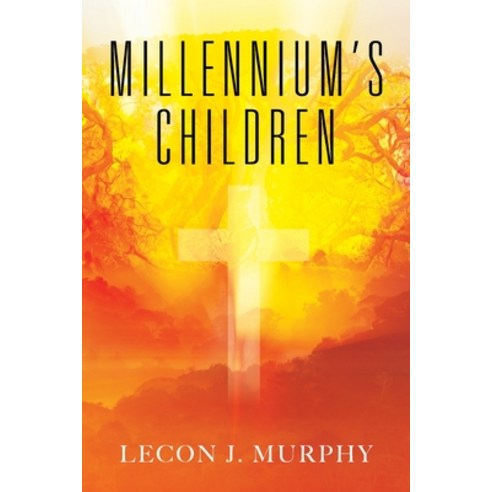 (영문도서) Millennium''s Children Paperback, Outskirts Press, English, 9781977225665