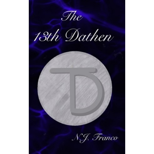 (영문도서) The 13th Dathen Paperback, Independently Published, English, 9798749539592