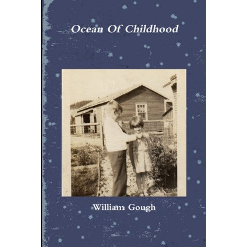 (영문도서) Ocean Of Childhood Paperback, Lulu.com, English, 9781435725539