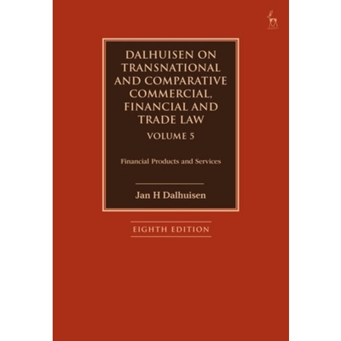 (영문도서) Dalhuisen on Transnational and Comparative Commercial Financial and Trade Law Volume 5: Fina... Paperback, Hart Publishing, English, 9781509949632