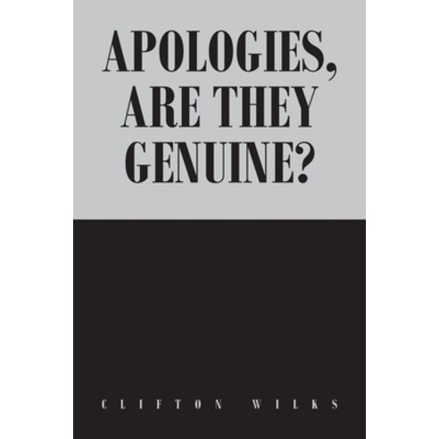 (영문도서) Apologies Are they Genuine? Paperback, Fulton Books, English, 9781637101902