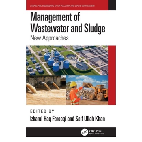 (영문도서) Management of Wastewater and Sludge: New Approaches Hardcover, CRC Press, English, 9781032064635