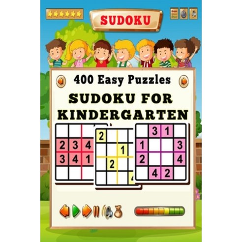 Sudoku for Kindergarten: 400 Easy Sudoku Puzzles for Kids 4x4 Sudoku ...