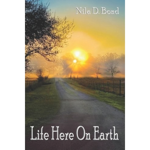 (영문도서) Life Here On Earth Paperback, Independently Published, English, 9798351266275