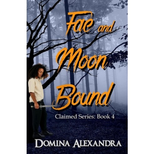 (영문도서) Fae and Moon Bound Paperback, Triplicity Publishing, LLC, English, 9781970042214