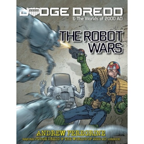 Judge Dredd: The Robot Wars Paperback, En Publishing, English, 9781912007691