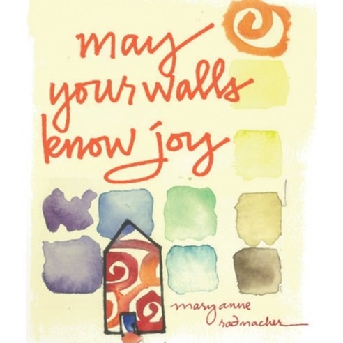 (영문도서) May Your Walls Know Joy: Blessings for Home (Affirmations Meditations for Readers of Deepen... Hardcover, Conari Press, English, 9781573244008