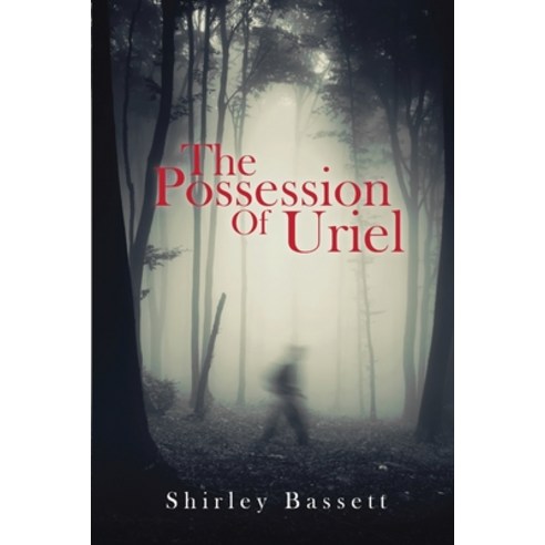 The Possession of Uriel Paperback, Global Summit House, English, 9781638216445