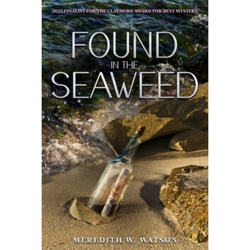 (영문도서) Found in the Seaweed Paperback, Independently Published, English, 9798854299985