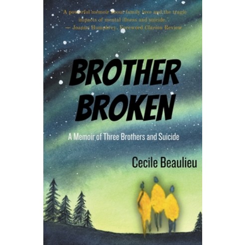 (영문도서) Brother Broken Paperback, Cecile Beaulieu, English, 9798223988700