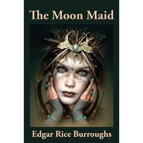 (영문도서) The Moon Maid Paperback, Positronic Publishing, English, 9781515439943