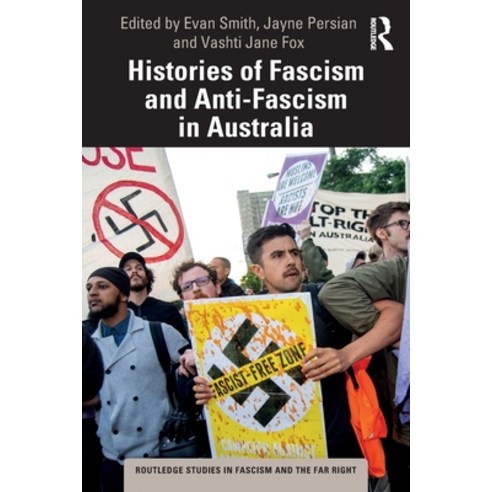(영문도서) Histories of Fascism and Anti-Fascism in Australia Paperback, Routledge, English, 9780367638139