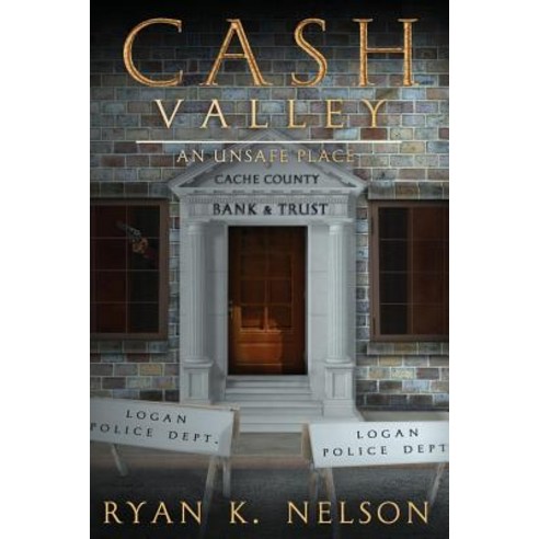 Cash Valley: An Unsafe Place Paperback, Independently Published, English, 9781794533899