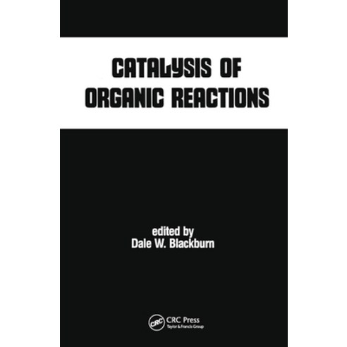 (영문도서) Catalysis of Organic Reactions Paperback, CRC Press, English, 9780367450915