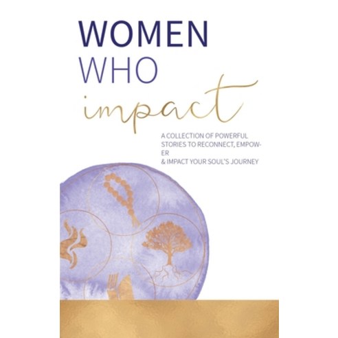 (영문도서) Women Who Impact Paperback, Kate Butler Books, English, 9781957124995