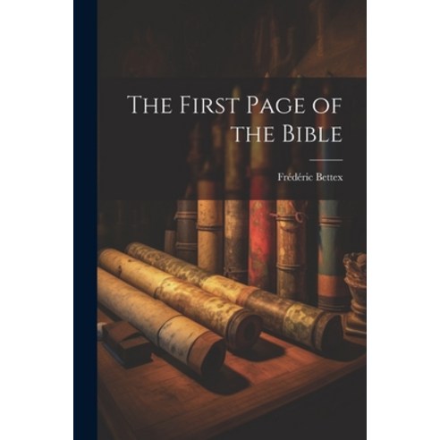 (영문도서) The First Page of the Bible Paperback, Legare Street Press, English, 9781022024410