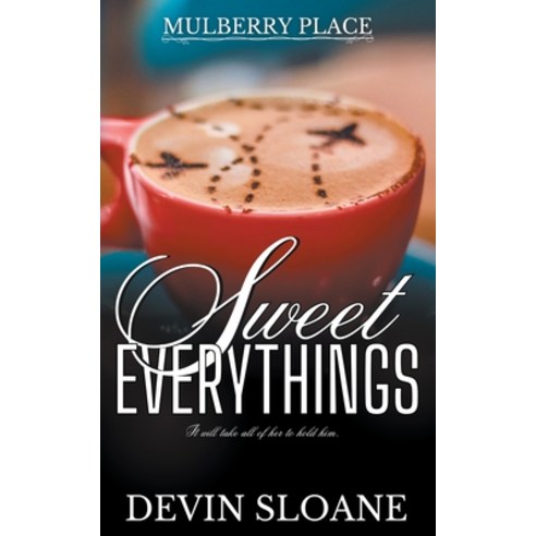 (영문도서) Sweet Everythings Paperback, Devin Sloane, English, 9798223484004
