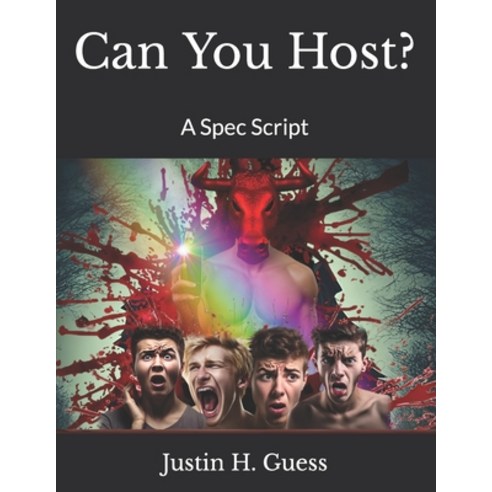 (영문도서) Can You Host?: A Spec Script Paperback, Independently Published ...