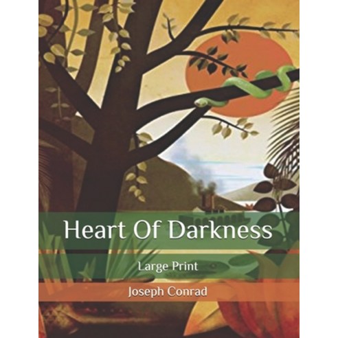 Heart Of Darkness: Large Print Paperback, Independently Published, English, 9798681167426