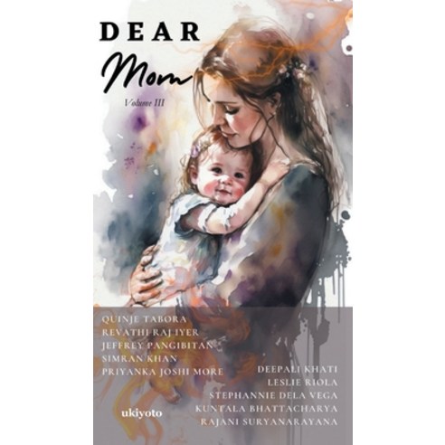 (영문도서) Dear Mom Volume III Hardcover, Isekai Labs Llp Etail, English, 9789357870375