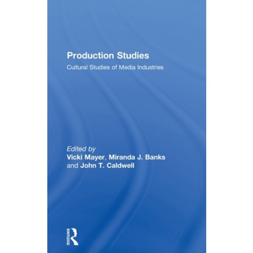 Production Studies: Cultural Studies of Media Industries Hardcover, Routledge, English, 9780415997959