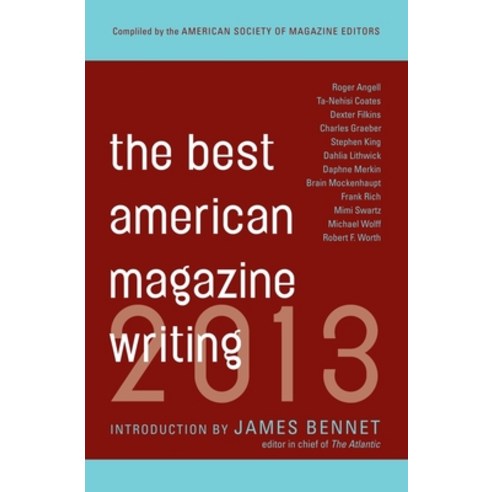 (영문도서) The Best American Magazine Writing 2013 Paperback, Columbia University Press, English, 9780231162258
