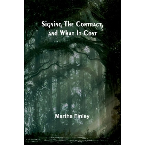 (영문도서) Signing the Contract and What It Cost Paperback, Alpha Edition, English, 9789357933643