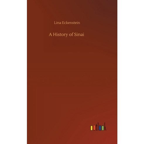A History of Sinai Hardcover, Outlook Verlag
