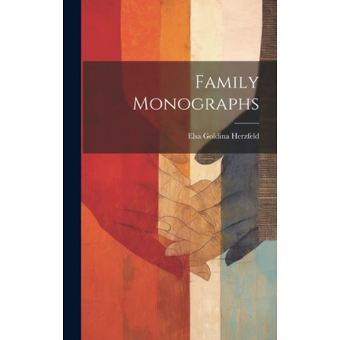 (영문도서) Family Monographs Hardcover, Legare Street Press, English, 9781020822223