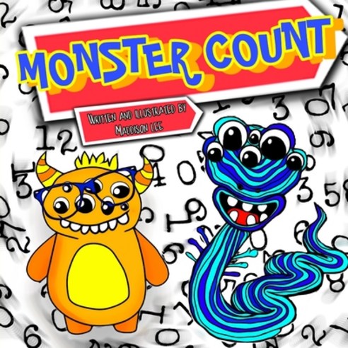 (영문도서) Monster Count Paperback, Independently Published, English, 9798469127307