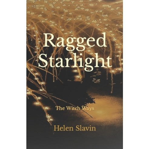 (영문도서) Ragged Starlight Paperback, Independently Published, English, 9798351907628