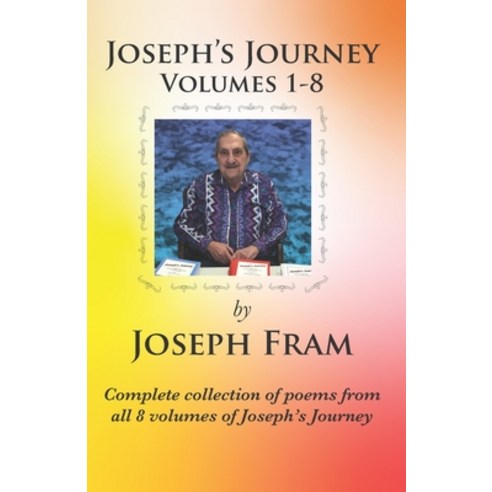 (영문도서) Joseph''s Journey Volumes 1-8 Paperback, Everlasting Publishing, English, 9798988677703
