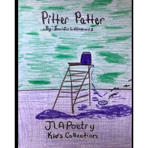 (영문도서) Pitter Patter Paperback, Independently Published, English, 9798801898377