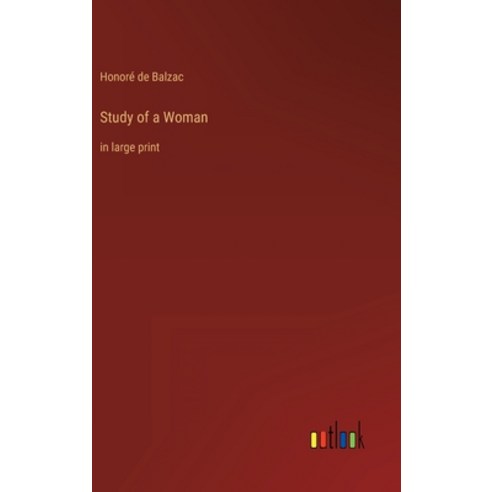 (영문도서) Study of a Woman: in large print Hardcover, Outlook Verlag, English, 9783368401030