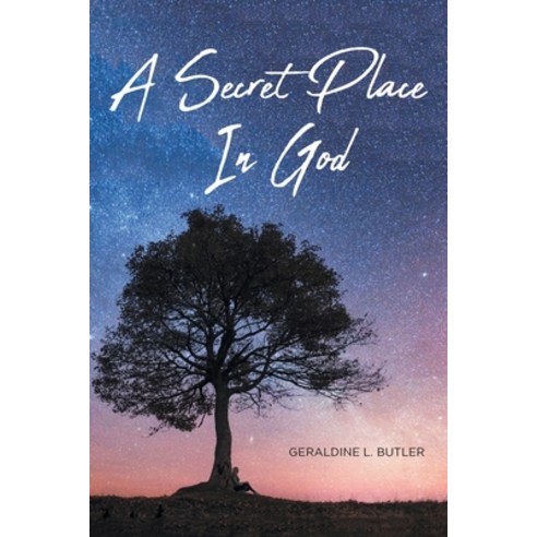 A Secret Place in God Paperback, Covenant Books
