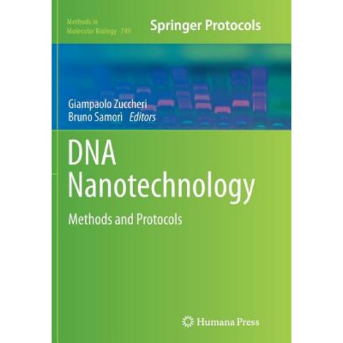 DNA Nanotechnology: Methods and Protocols Paperback, Humana