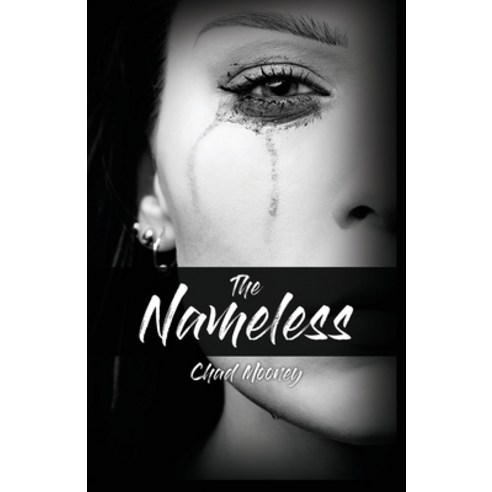 The Nameless Paperback, Dorrance Publishing Co., English, 9781649571700