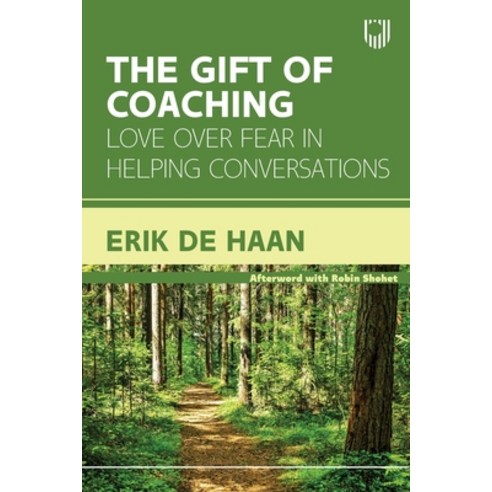 (영문도서) The Gift of Coaching: Love Over Fear in Helping Conversations Paperback, Open University Press, English, 9780335251988
