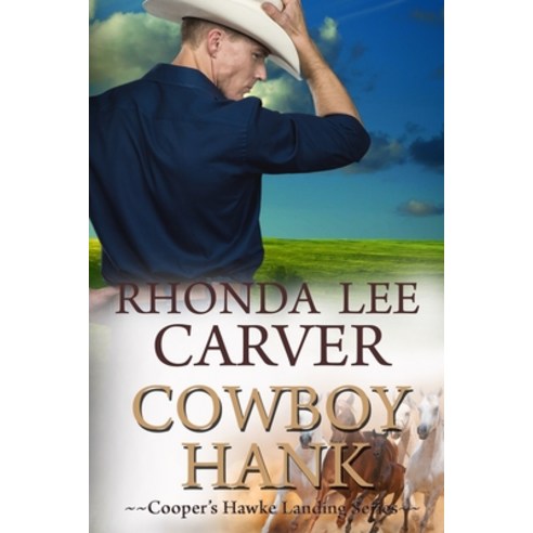 Cowboy Hank Paperback, Independently Published