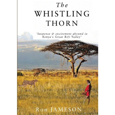 (영문도서) The Whistling Thorn Paperback, Lulu.com, English, 9781291493016