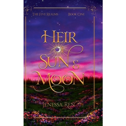 (영문도서) Heir Of Sun And Moon Hardcover, Jenessa Ren, English, 9798989105014